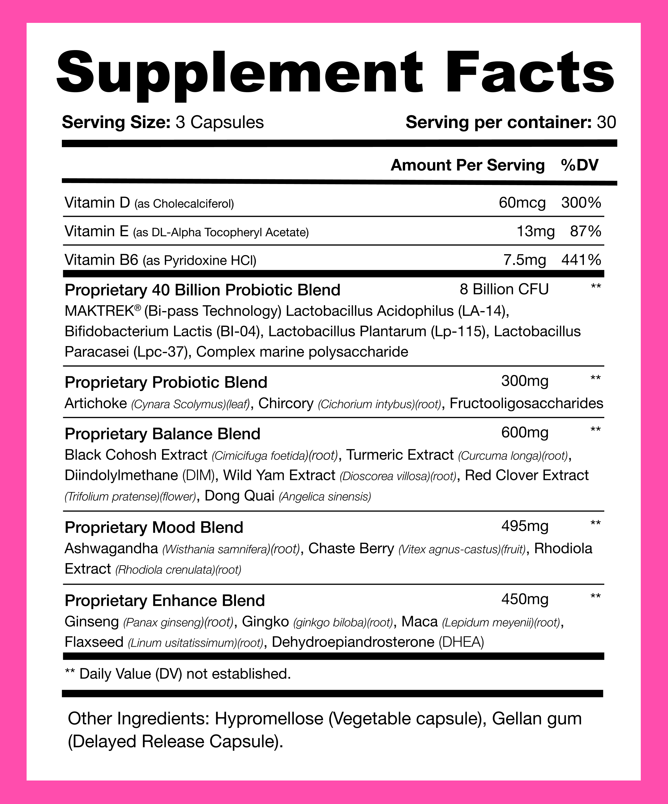 Supplement Facts label showing serving size, vitamins D, E, B6 amounts, and proprietary blends with ingredients.