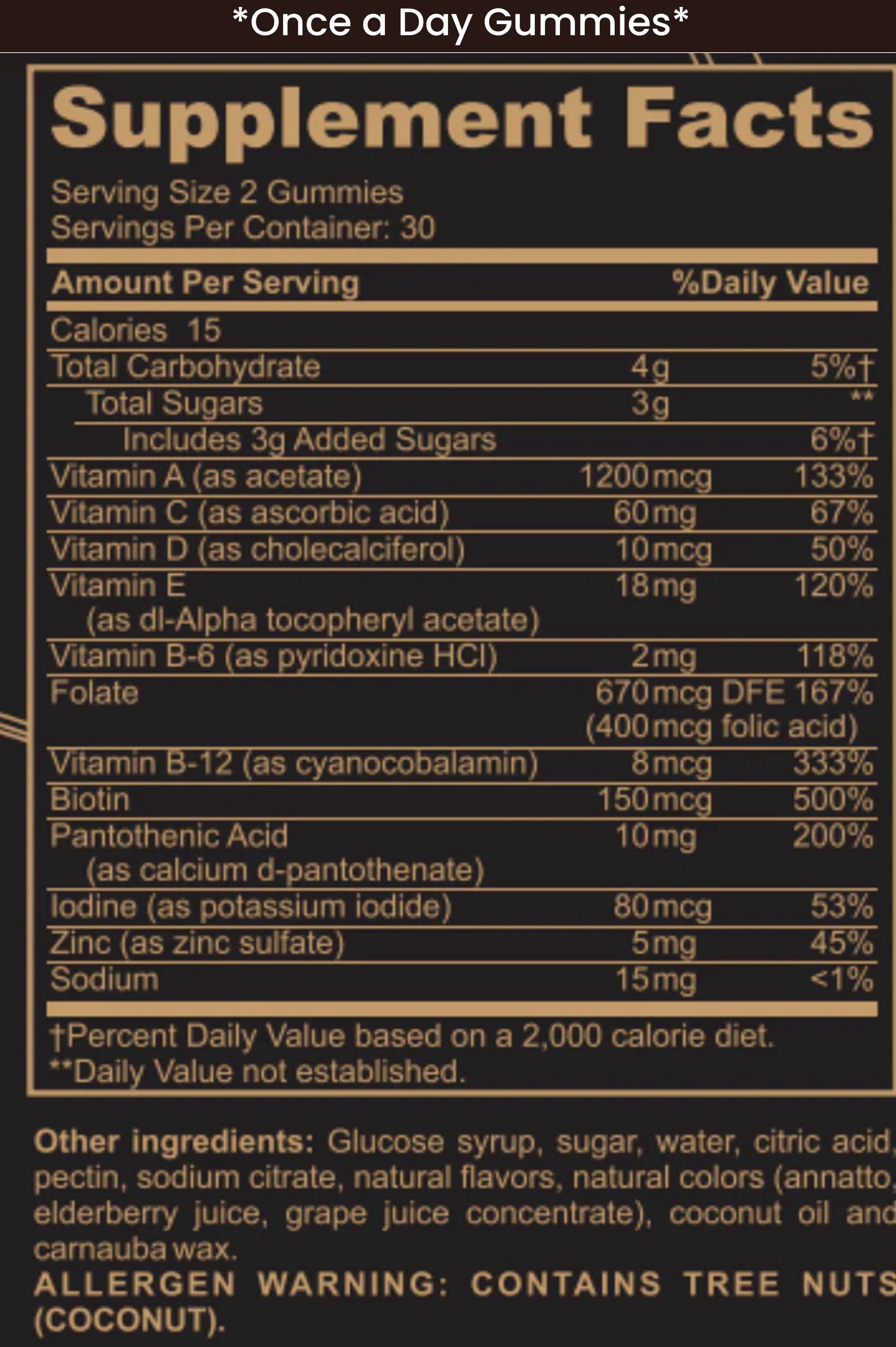 Supplement Facts label showing serving size, vitamins, minerals, and allergen warning for gummies.