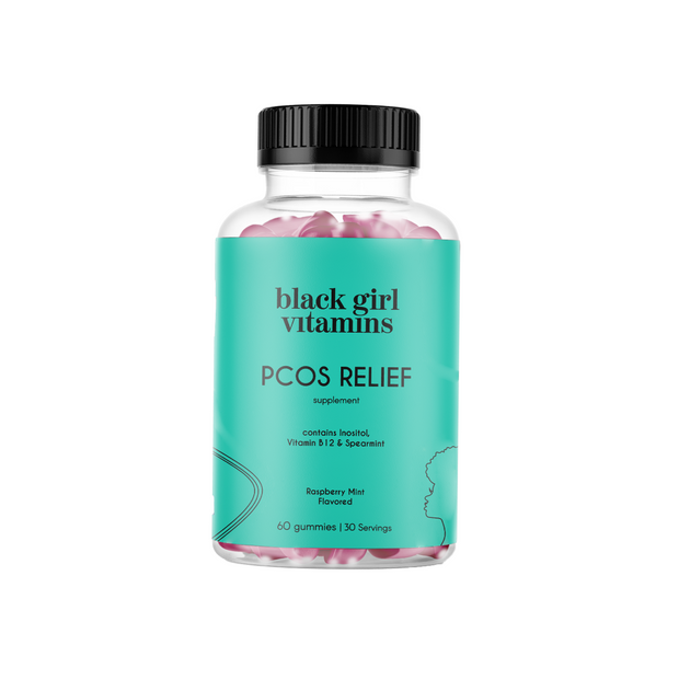 PCOS RELIEF Black Girl Vitamins PCOS RELIEF Black Girl Vitamins